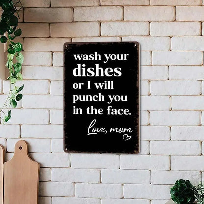 🤣Funny "Wash Your Dishes or I'll Punch You in the Face" Metal Tin Sign, 8 × 12 in