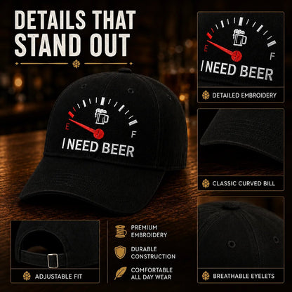 🍺 ‘I NEED BEER’ Embroidered Baseball Cap – Unisex Memorial Hat🧢 100% Cotton