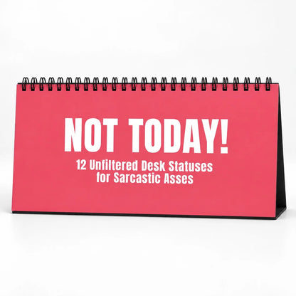 NOT TODAY! Unfiltered Desk Status Flip Sign — 12 Messages