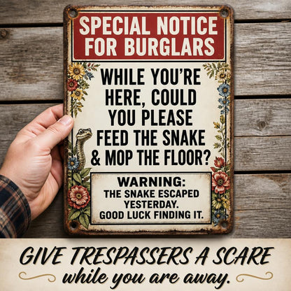 ✈️ Vacation Ready? Funny Snake Metal Sign — Psychological Burglar Deterrent for Porch & Yard 🔒